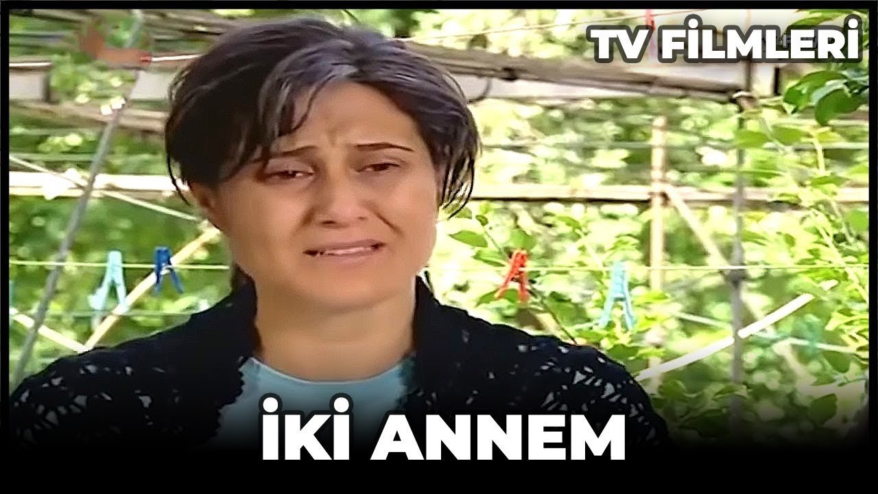 İki Annem