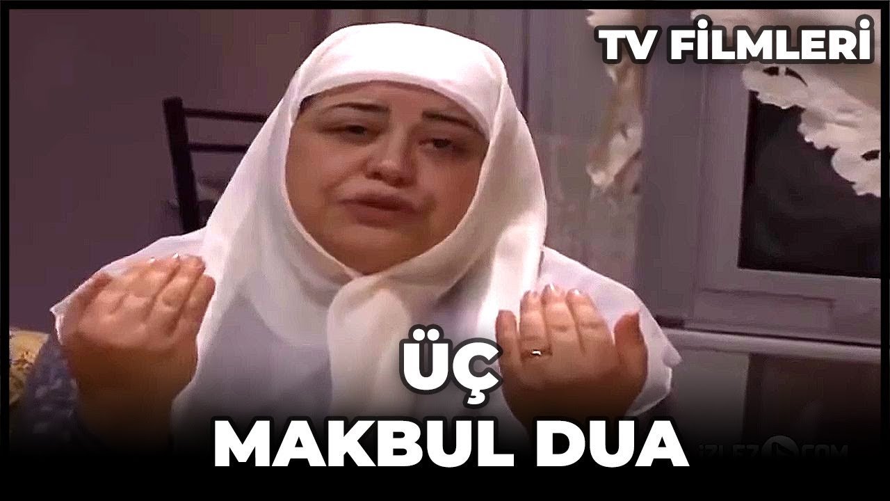 Üç Makbul Dua