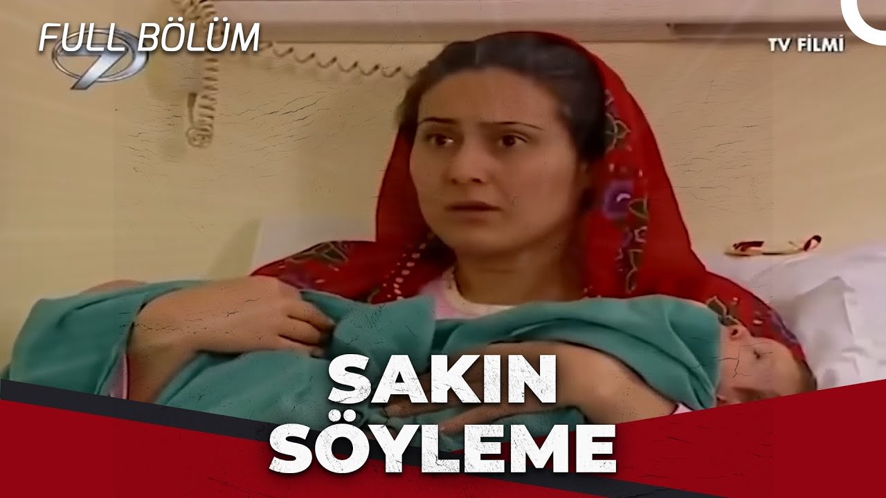 Sakın Söyleme
