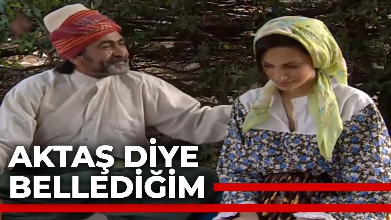 Aktaş Diye Bellediğim