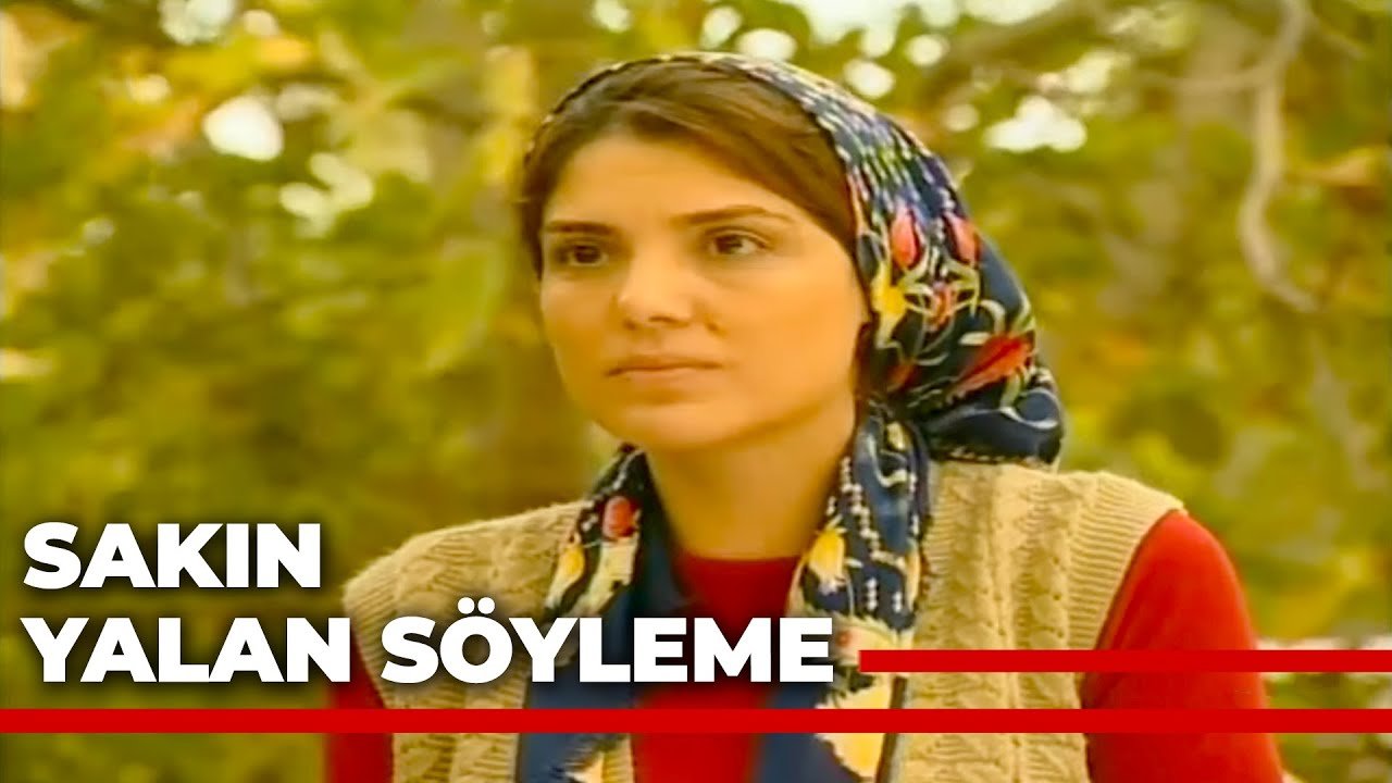Sakın Yalan Söyleme