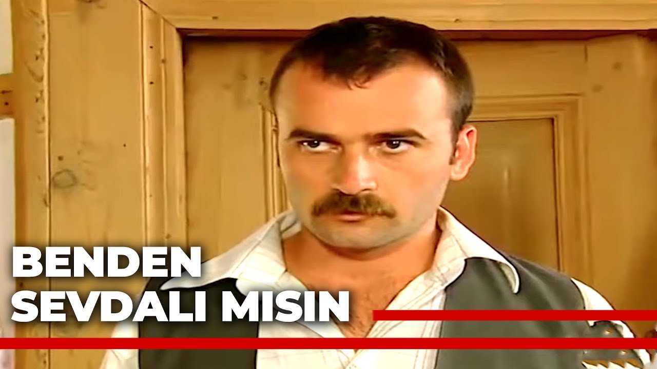 Benden Sevdalı Mısın