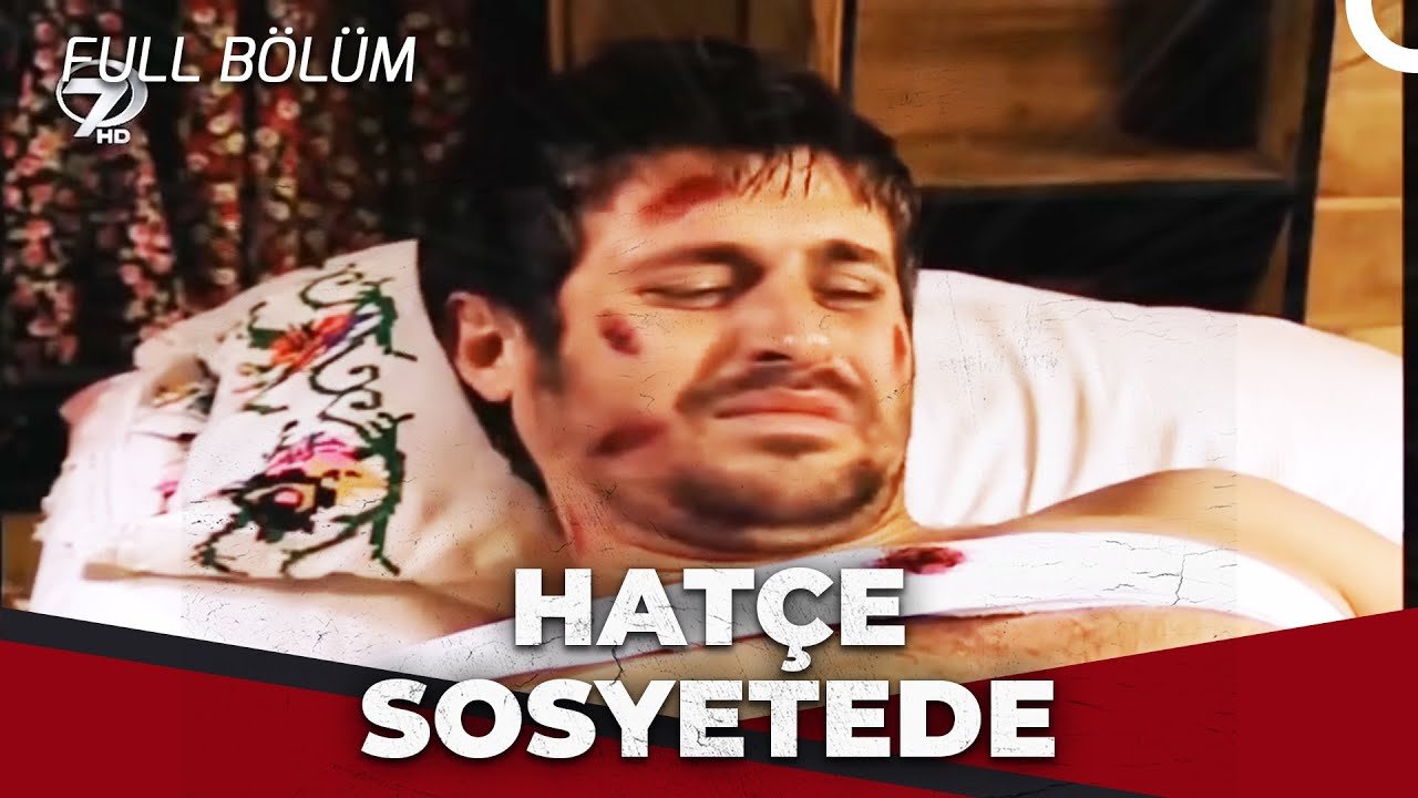 Hatçe Sosyetede