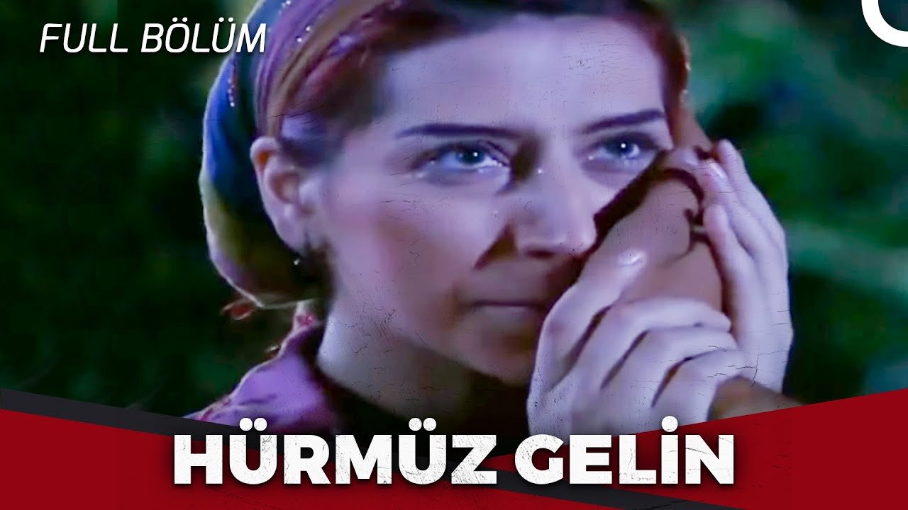 Hürmüz Gelin
