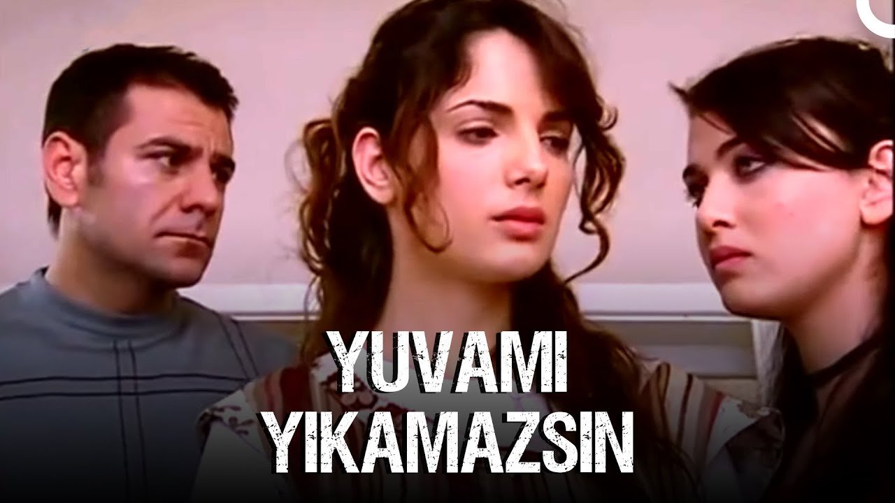 Yuvamı Yıkamazsın