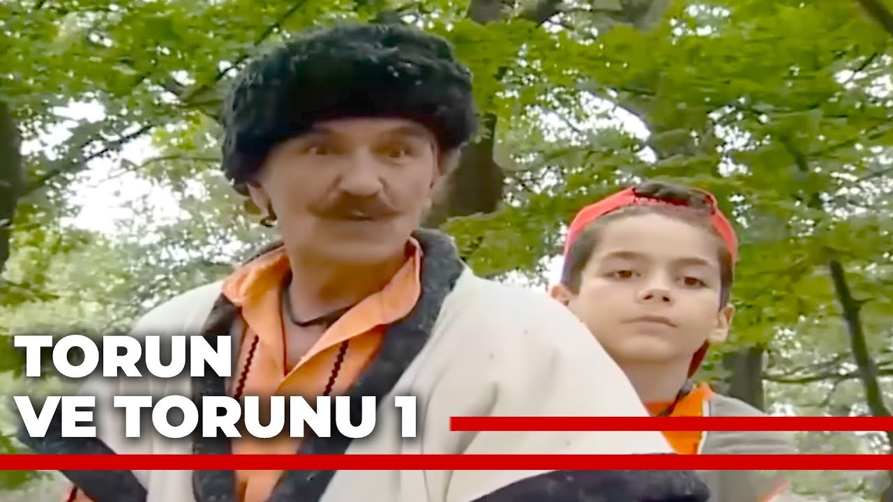 Torun ve Torunu 1