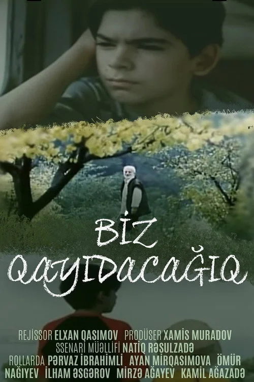 Biz qayıdacağıq