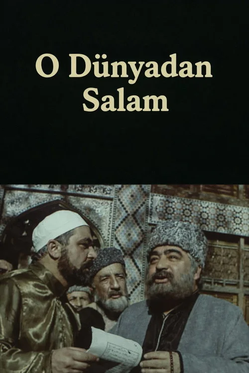 O dünyadan salam