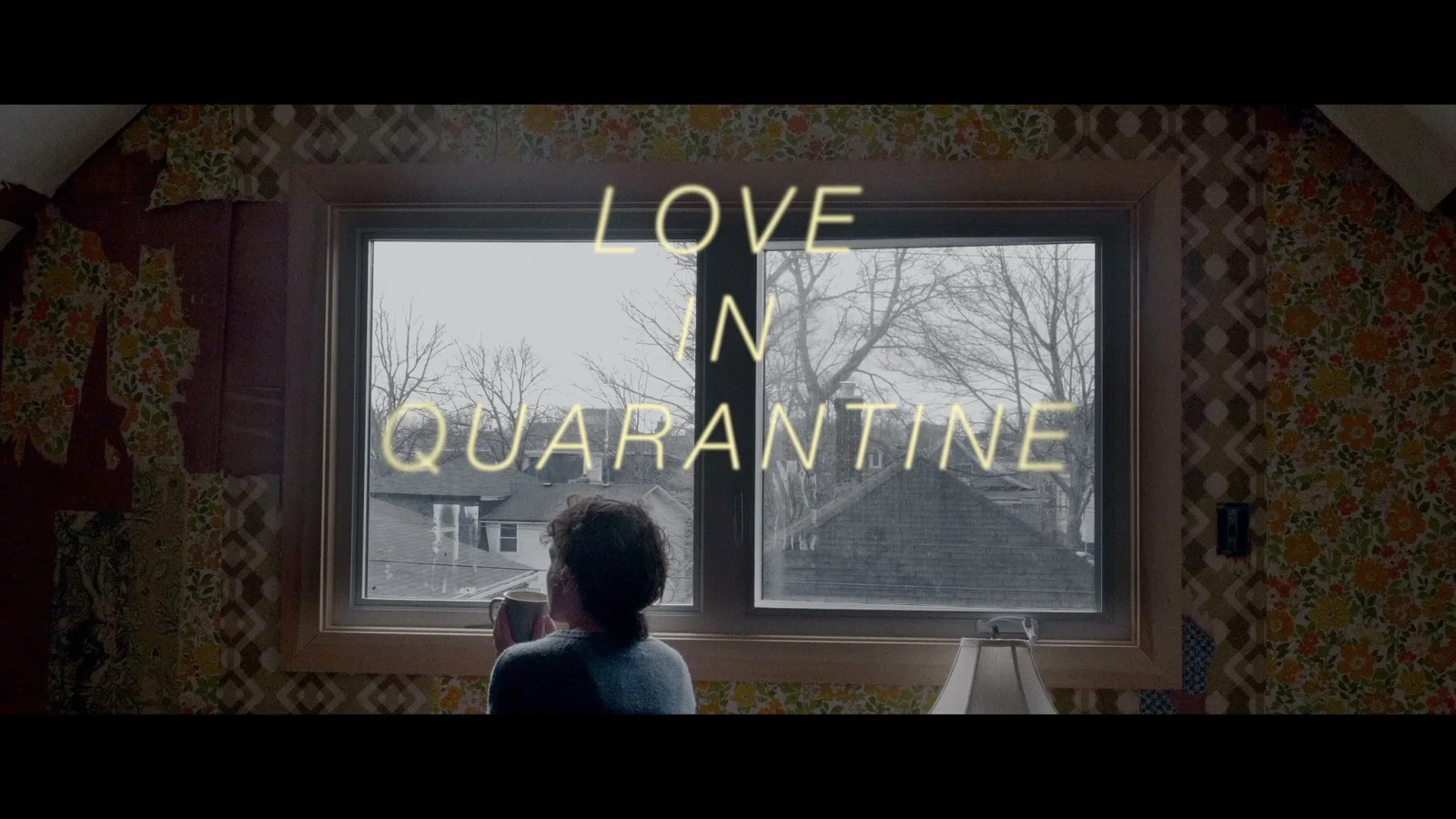 Love in Quarantine