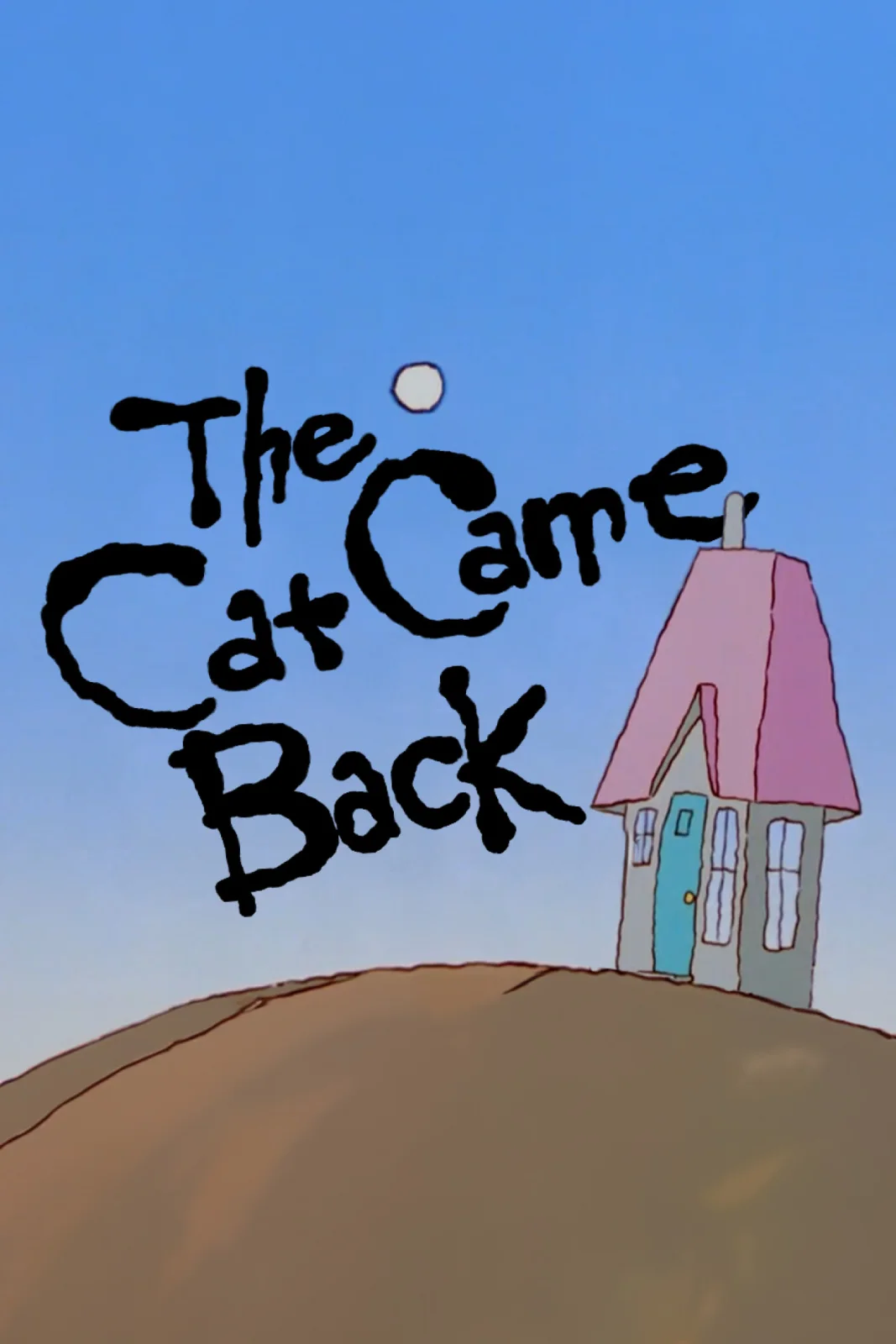 The Cat Came Back