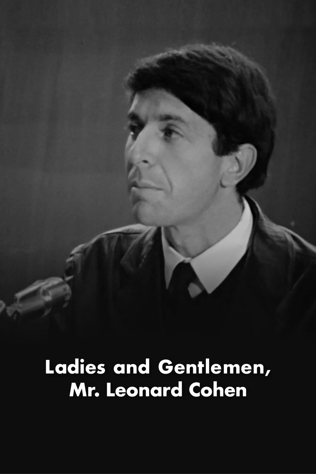 Ladies and Gentlemen... Mr. Leonard Cohen