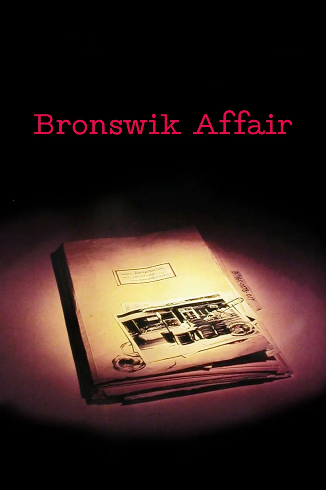 The Bronswik Affair