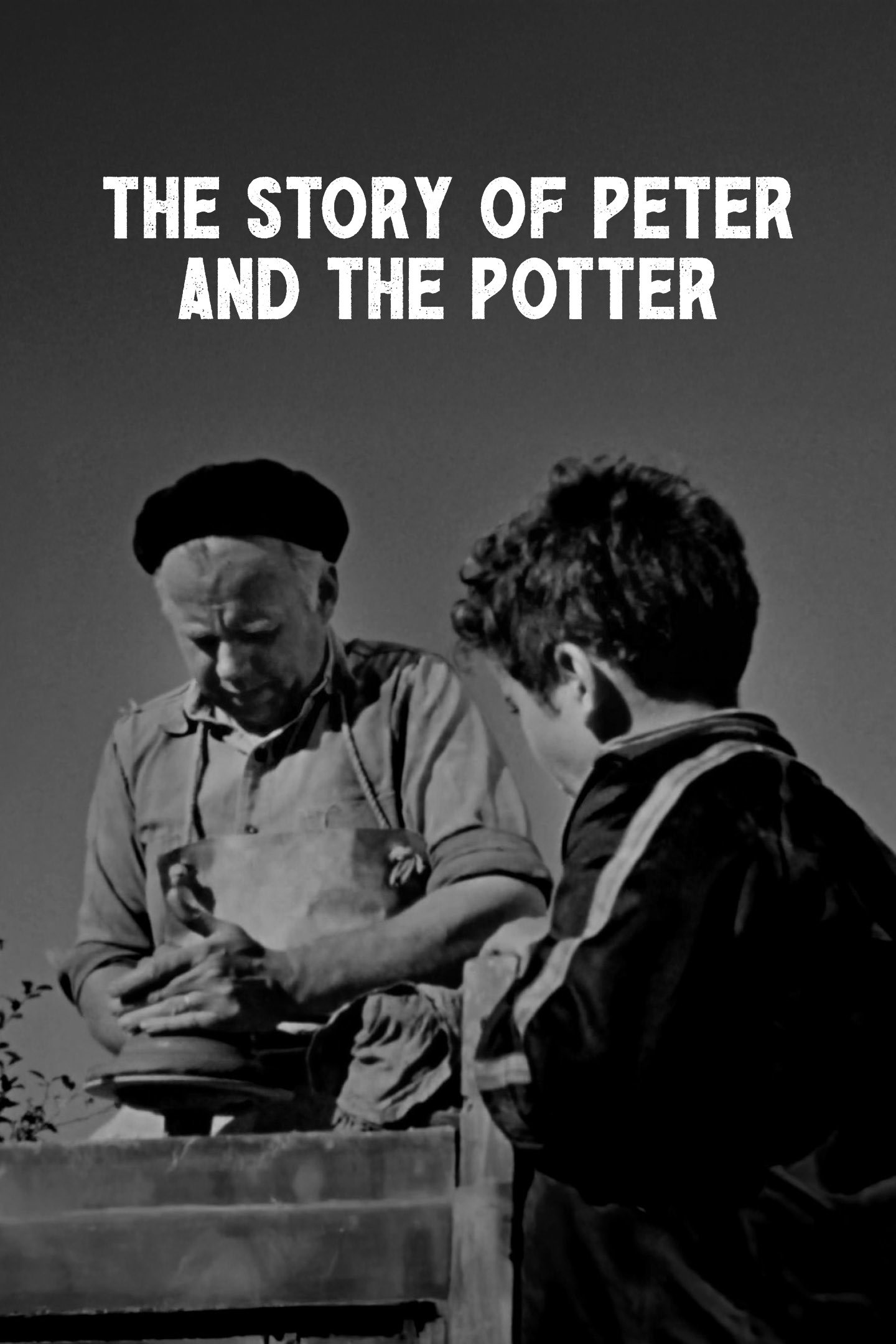 The Story of Peter and the Potter