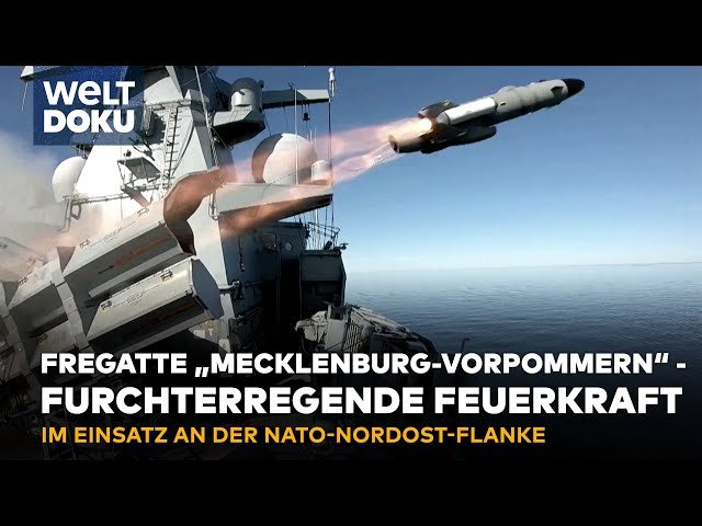 PUTINS RUSSLAND IM BLICK: Fregatte "Mecklenburg Vorpommern" - Leben im NATO Einsatz