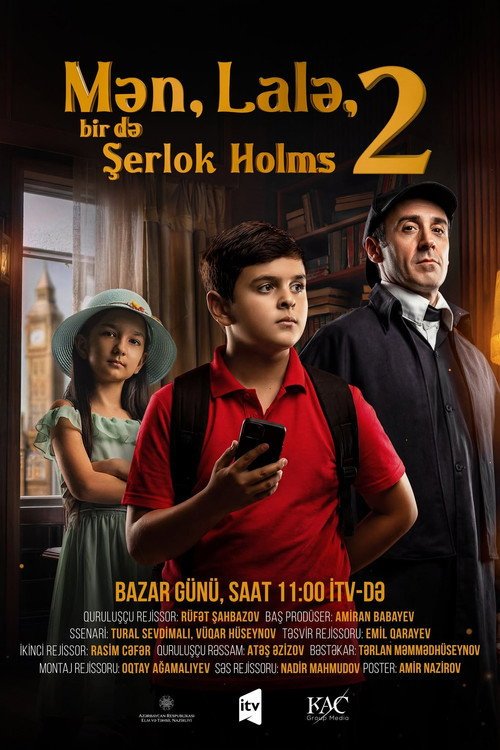 Mən, Lalə, bir də Şerlok Holms